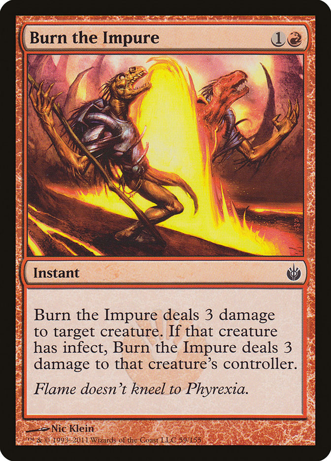 Burn the Impure [Mirrodin Besieged] | The CG Realm