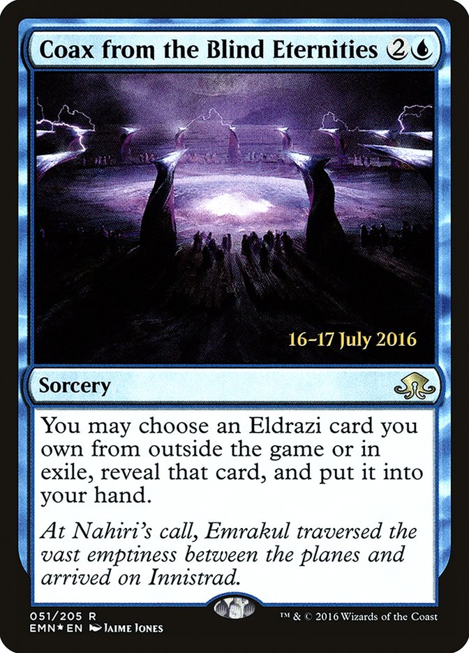 Coax from the Blind Eternities [Eldritch Moon Prerelease Promos] | The CG Realm