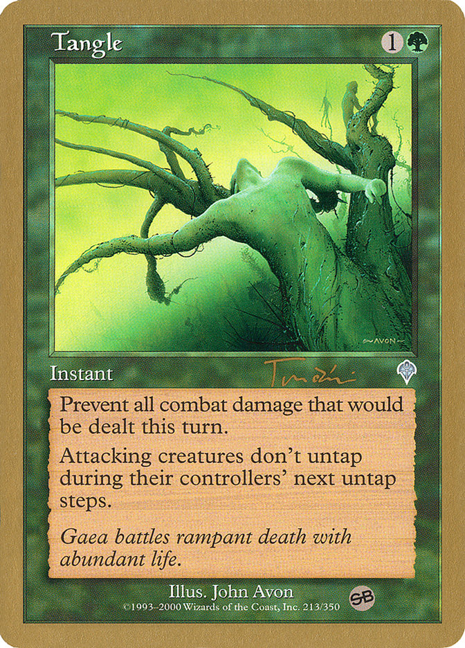 Tangle (Jan Tomcani) (SB) [World Championship Decks 2001] | The CG Realm