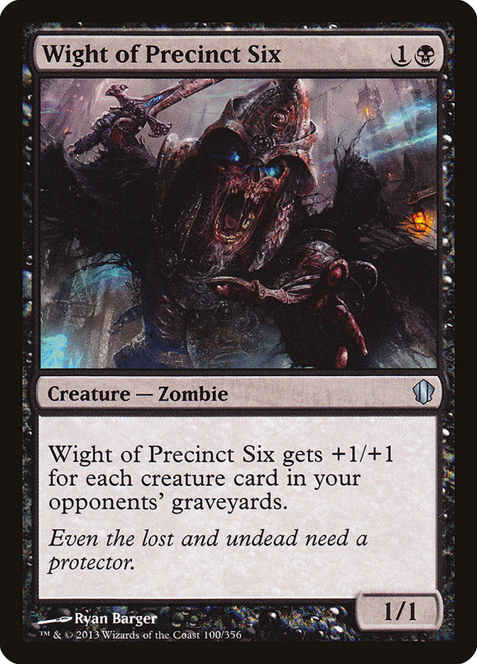 Wight of Precinct Six [Commander 2013] | The CG Realm