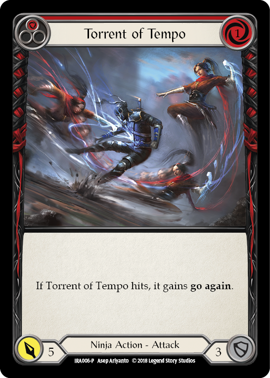 Torrent of Tempo [IRA006-P] (Ira Welcome Deck)  1st Edition Normal | The CG Realm