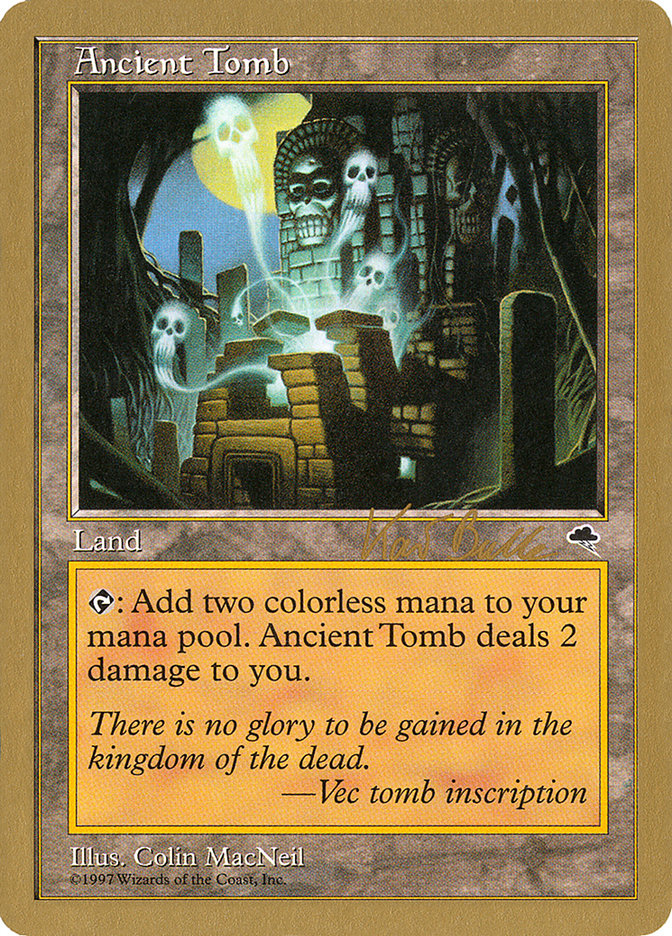 Ancient Tomb (Kai Budde) [World Championship Decks 1999] | The CG Realm