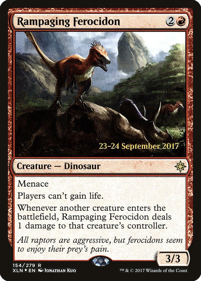 Rampaging Ferocidon [Ixalan Prerelease Promos] | The CG Realm