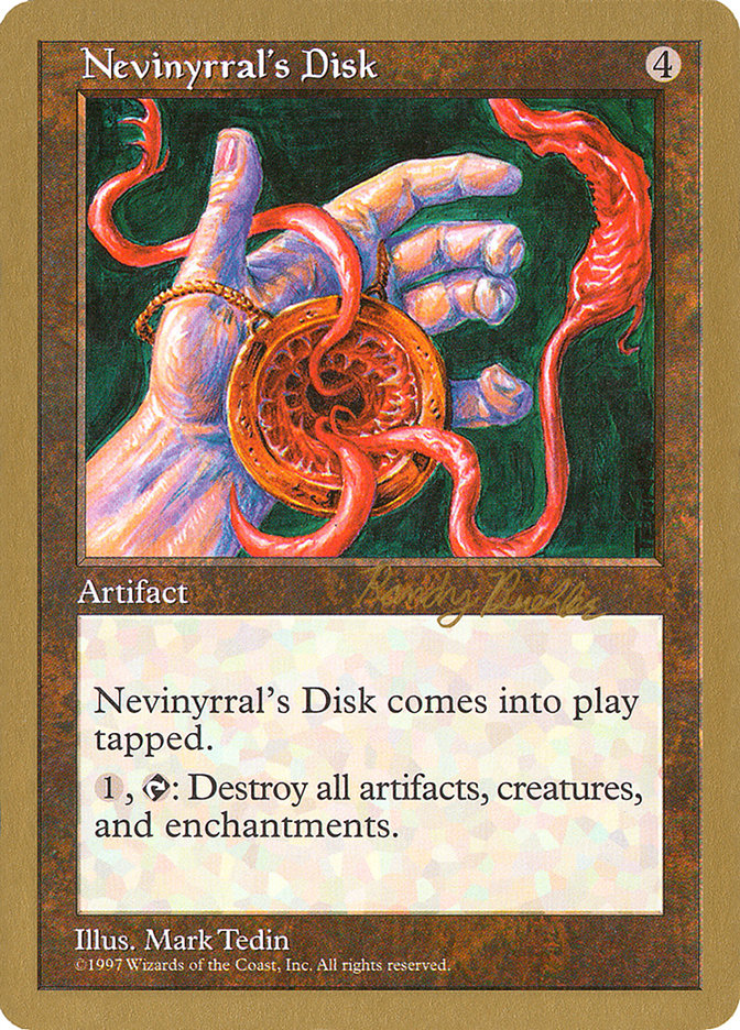 Nevinyrral's Disk (Randy Buehler) [World Championship Decks 1998] | The CG Realm