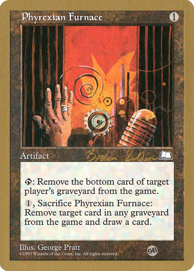 Phyrexian Furnace (Brian Selden) (SB) [World Championship Decks 1998] | The CG Realm