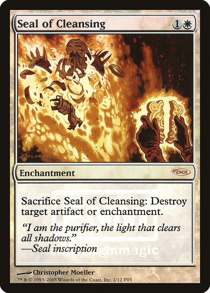 Seal of Cleansing [Friday Night Magic 2005] | The CG Realm