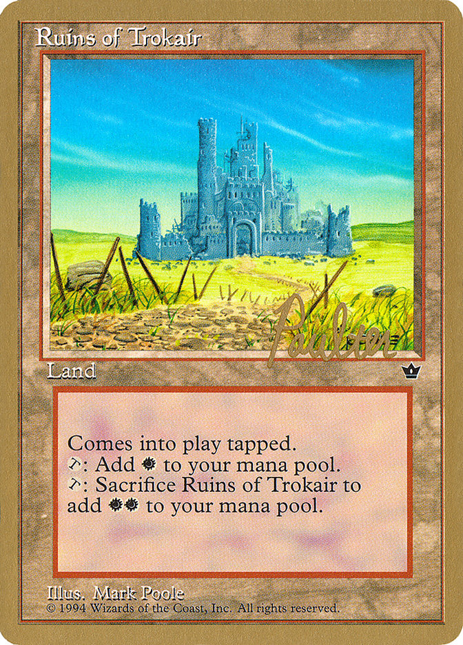 Ruins of Trokair (Preston Poulter) [Pro Tour Collector Set] | The CG Realm