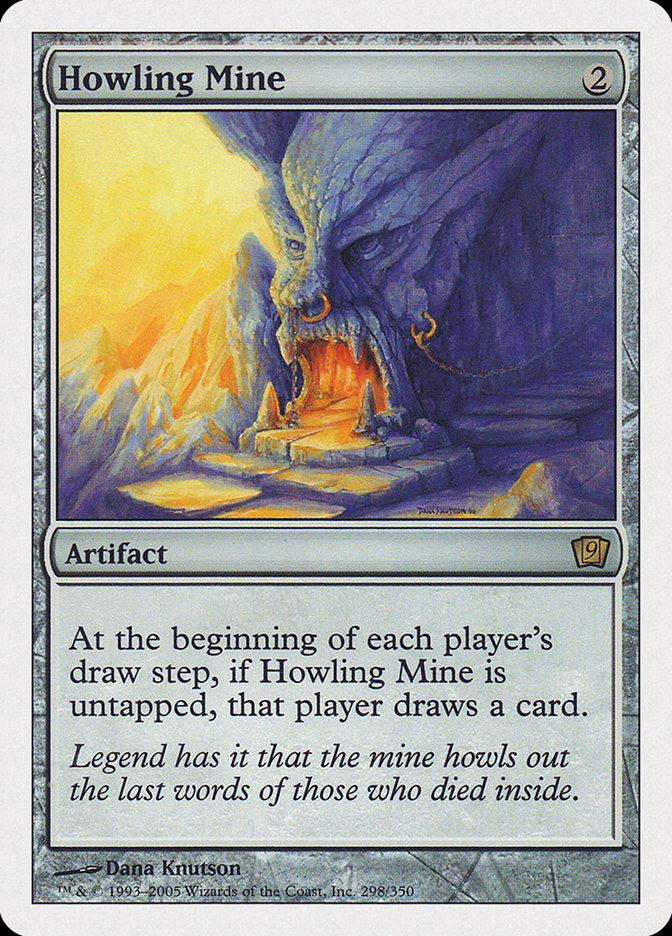 Howling Mine [Ninth Edition] | The CG Realm