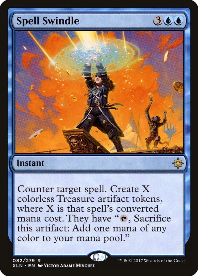 Spell Swindle (Promo Pack) [Ixalan Promos] | The CG Realm