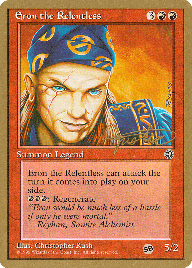 Eron the Relentless (Mark Justice) (SB) [Pro Tour Collector Set] | The CG Realm