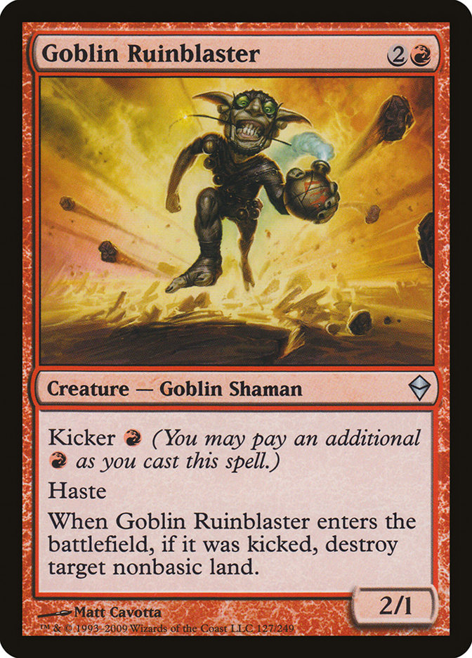 Goblin Ruinblaster [Zendikar] | The CG Realm