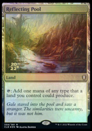 Reflecting Pool [Commander Legends: Battle for Baldur's Gate Prerelease Promos] | The CG Realm