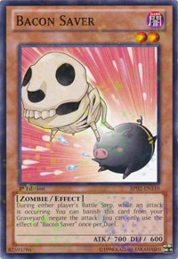 Bacon Saver [BP02-EN119]