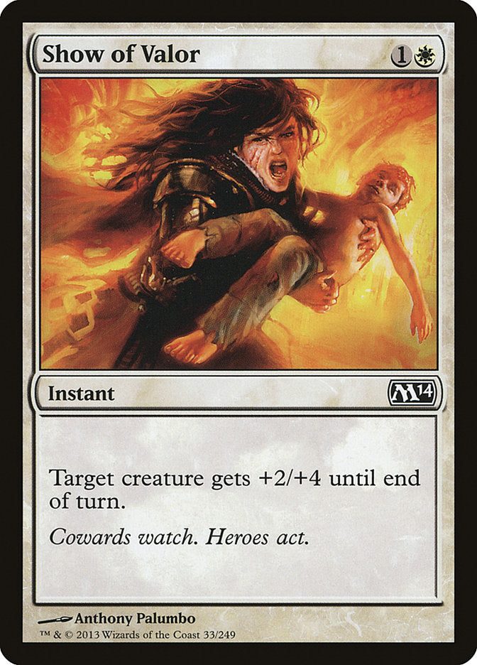 Show of Valor [Magic 2014] | The CG Realm