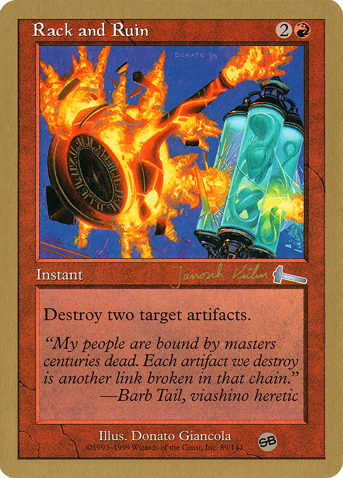 Rack and Ruin (Janosch Kuhn) (SB) [World Championship Decks 2000] | The CG Realm