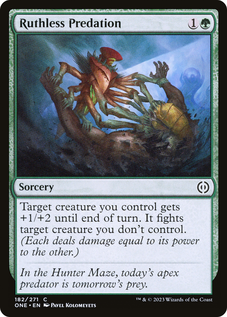 Ruthless Predation [Phyrexia: All Will Be One] | The CG Realm