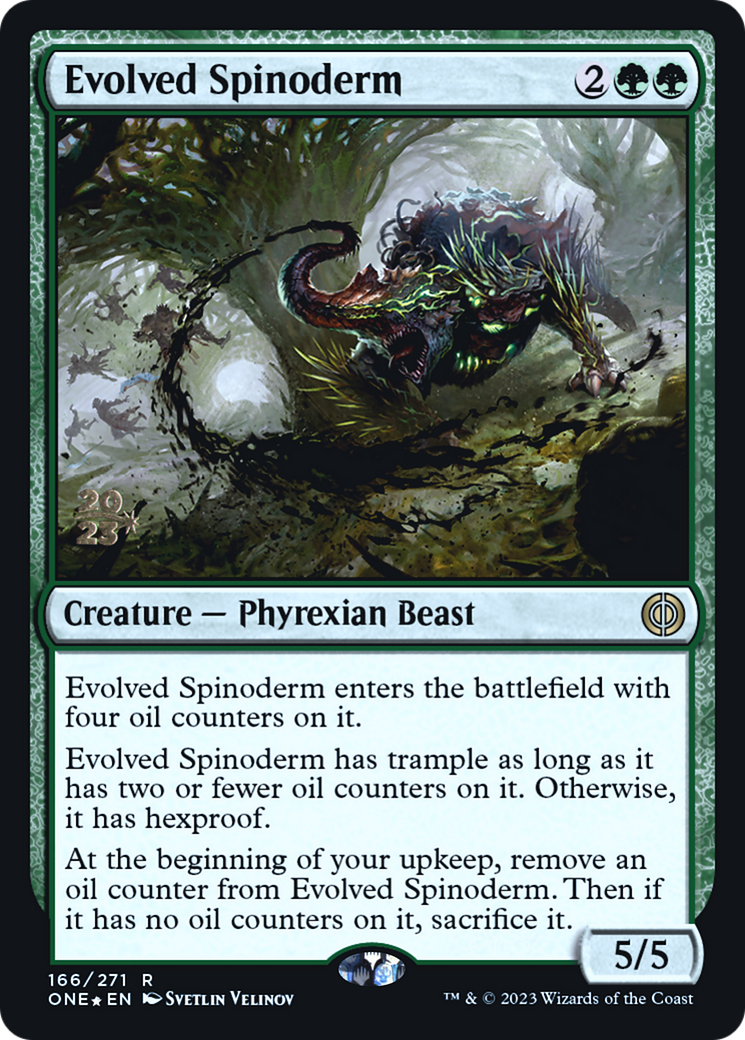Evolved Spinoderm [Phyrexia: All Will Be One Prerelease Promos] | The CG Realm