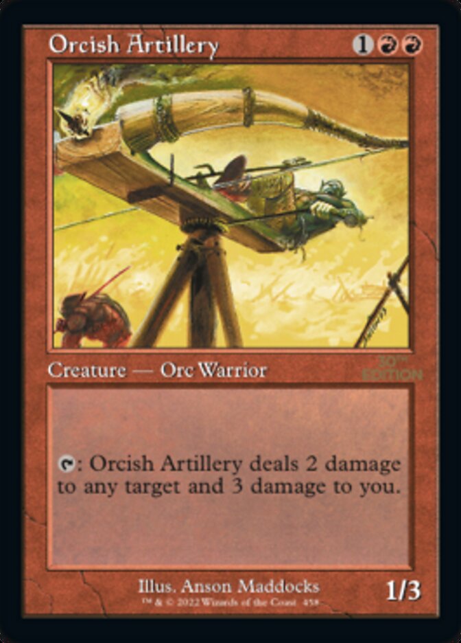 Orcish Artillery (Retro Frame) (30A-458) - 30th Anniversary Edition