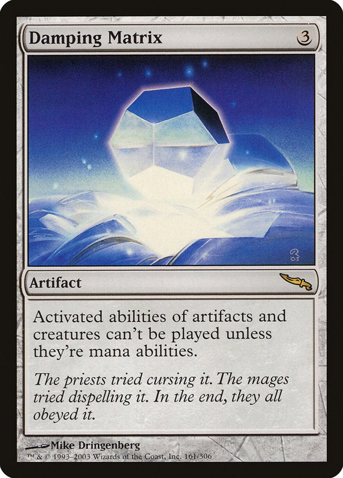 Damping Matrix [Mirrodin] | The CG Realm