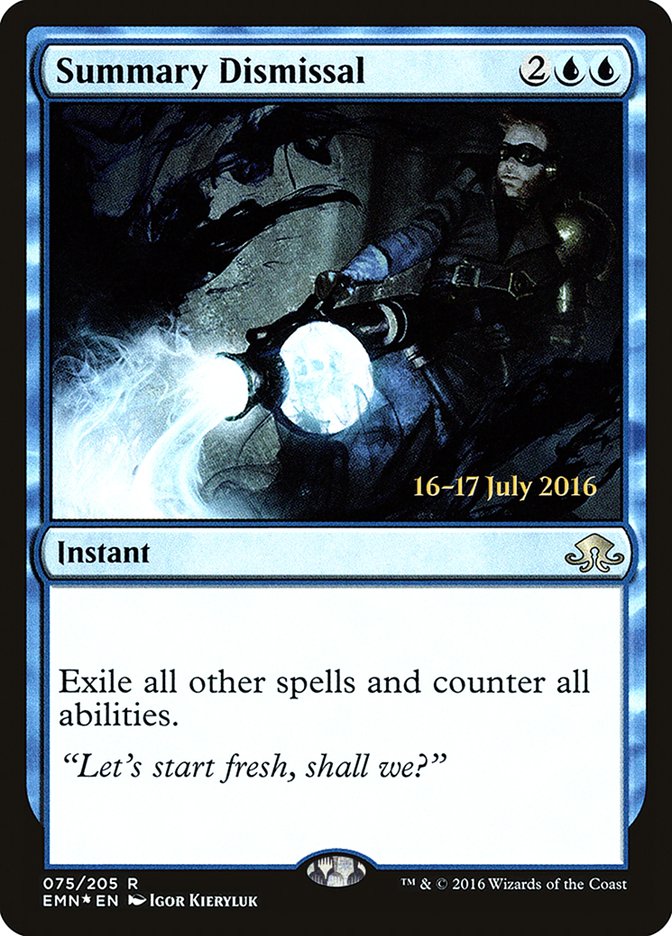 Summary Dismissal [Eldritch Moon Prerelease Promos] | The CG Realm