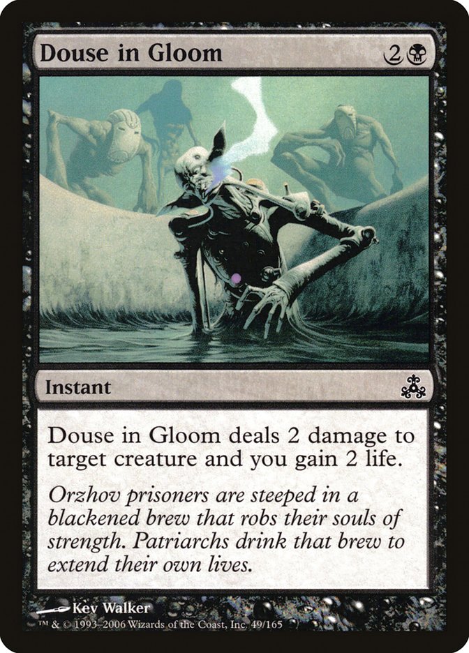 Douse in Gloom [Guildpact] | The CG Realm