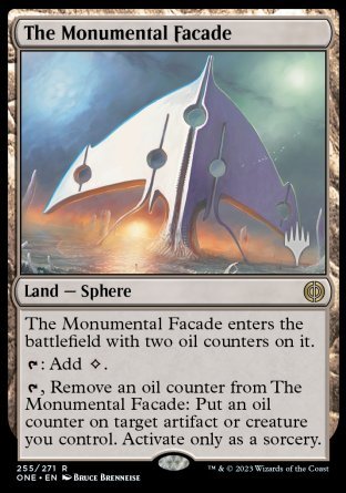 The Monumental Facade (Promo Pack) [Phyrexia: All Will Be One Promos] | The CG Realm