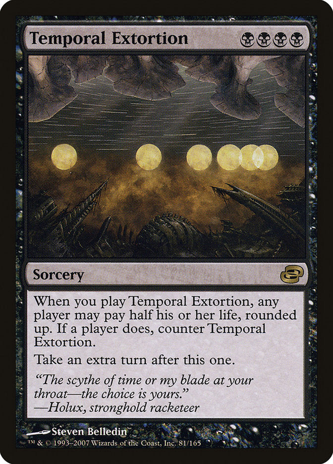 Temporal Extortion [Planar Chaos] | The CG Realm