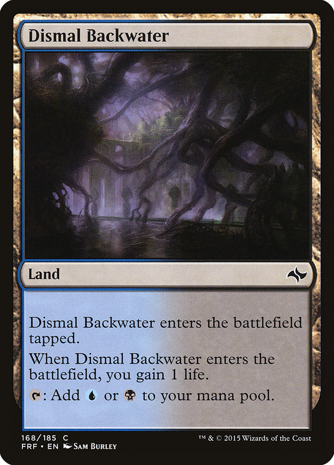 Dismal Backwater [Fate Reforged] | The CG Realm