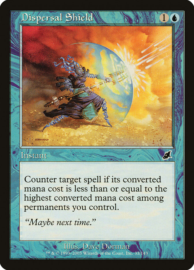 Dispersal Shield [Scourge] | The CG Realm
