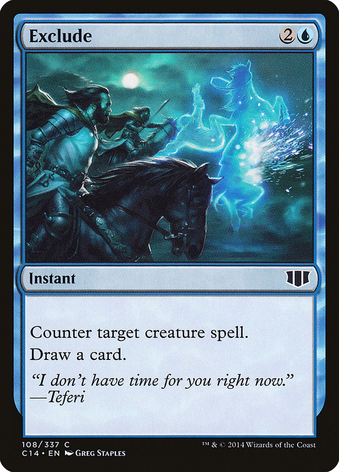 Exclude [Commander 2014] | The CG Realm