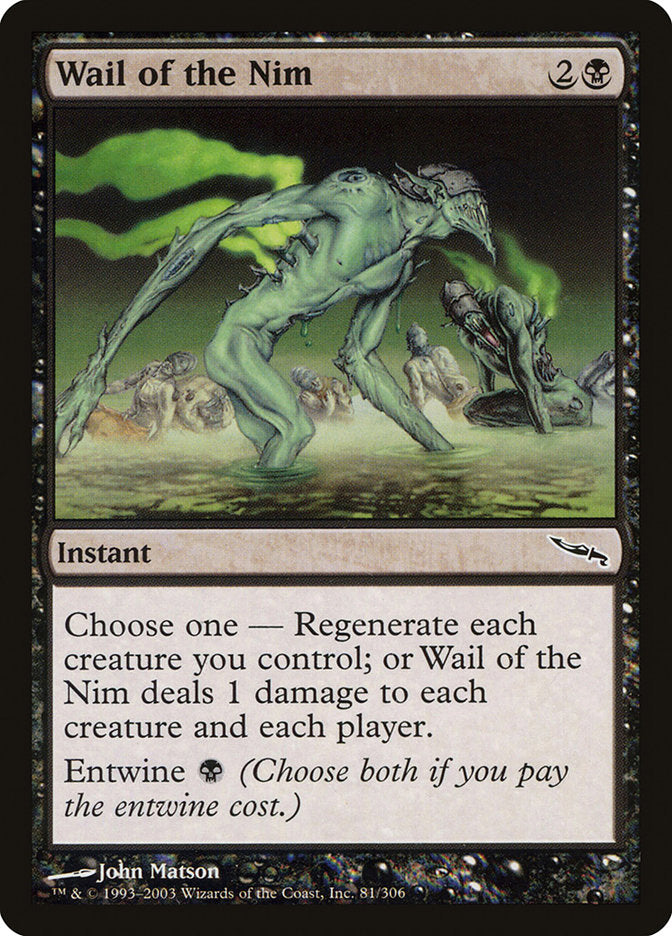 Wail of the Nim [Mirrodin] | The CG Realm