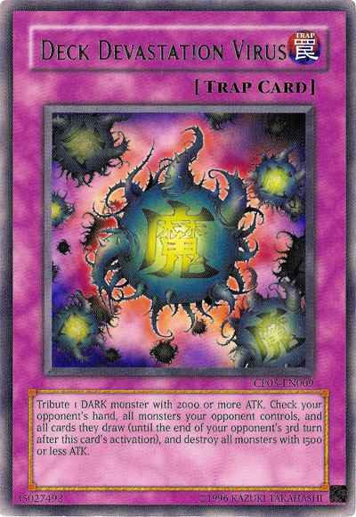 Deck Devastation Virus [CP05-EN009] Rare | The CG Realm