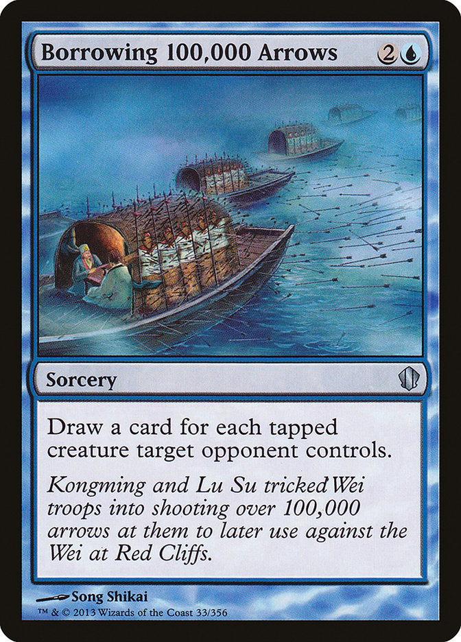 Borrowing 100,000 Arrows [Commander 2013] | The CG Realm