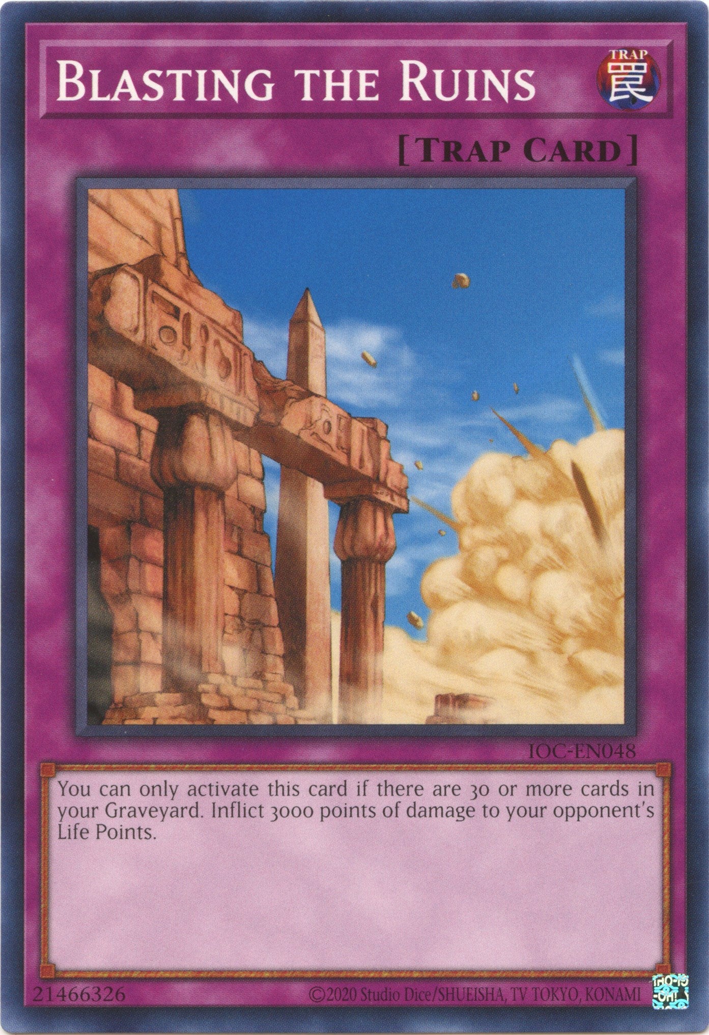 Blasting the Ruins (25th Anniversary) [IOC-EN048] Common | The CG Realm