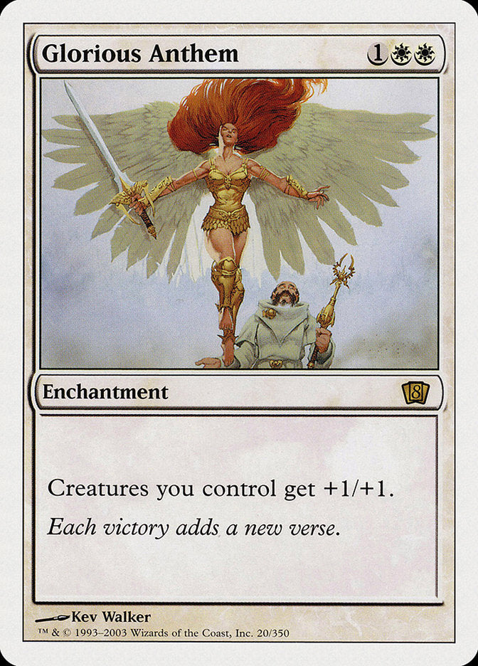 Glorious Anthem [Eighth Edition] | The CG Realm