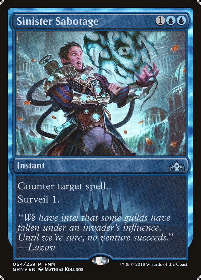 Sinister Sabotage (FNM) [Guilds of Ravnica Promos] | The CG Realm