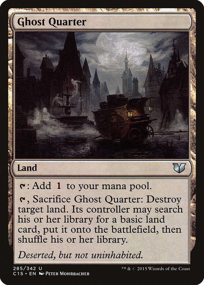 Ghost Quarter [Commander 2015] | The CG Realm