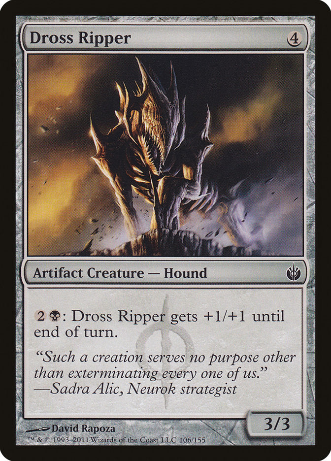 Dross Ripper [Mirrodin Besieged] | The CG Realm