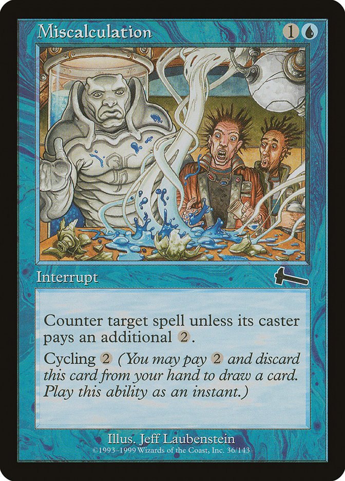 Miscalculation [Urza's Legacy] | The CG Realm