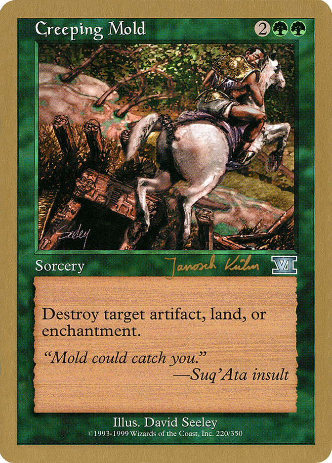 Creeping Mold (Janosch Kuhn) [World Championship Decks 2000] | The CG Realm