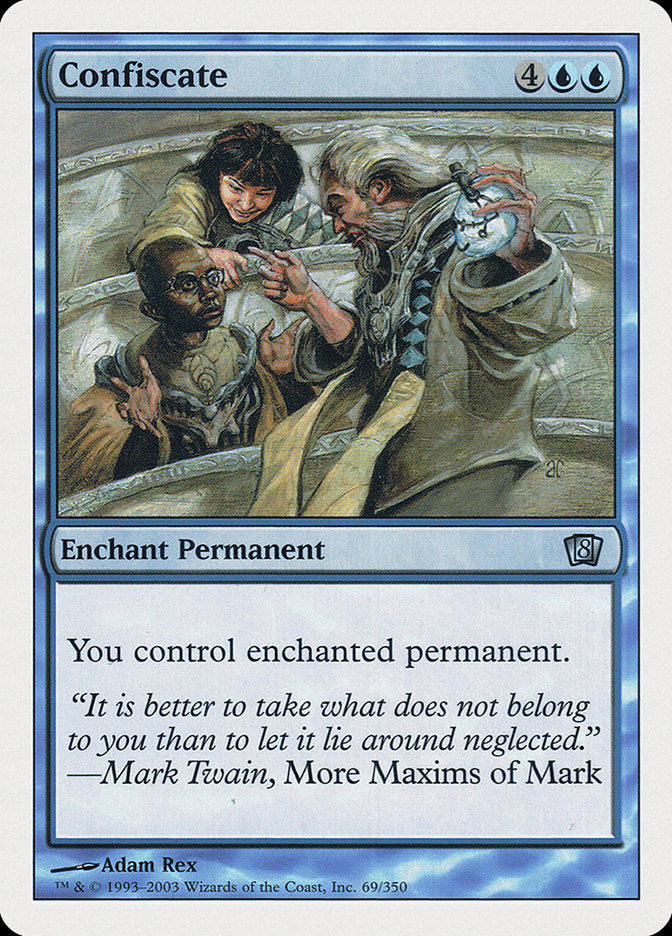 Confiscate [Eighth Edition] | The CG Realm