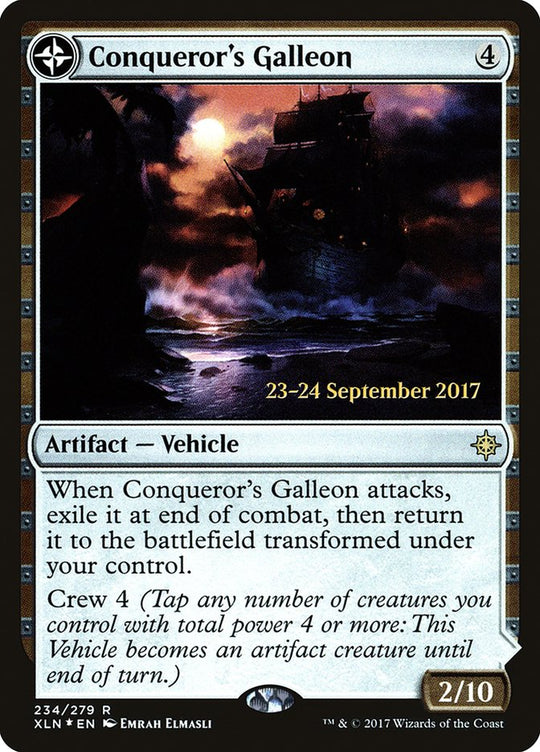Conqueror's Galleon (PRE-234) - Ixalan Promos: (compasslanddfc) Foil