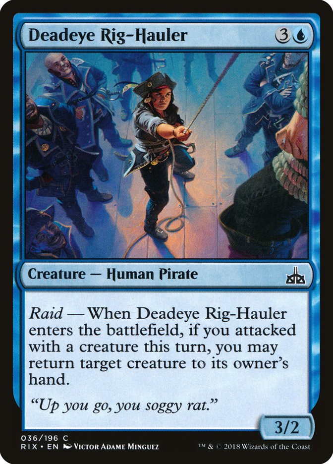 Deadeye Rig-Hauler [Rivals of Ixalan] | The CG Realm