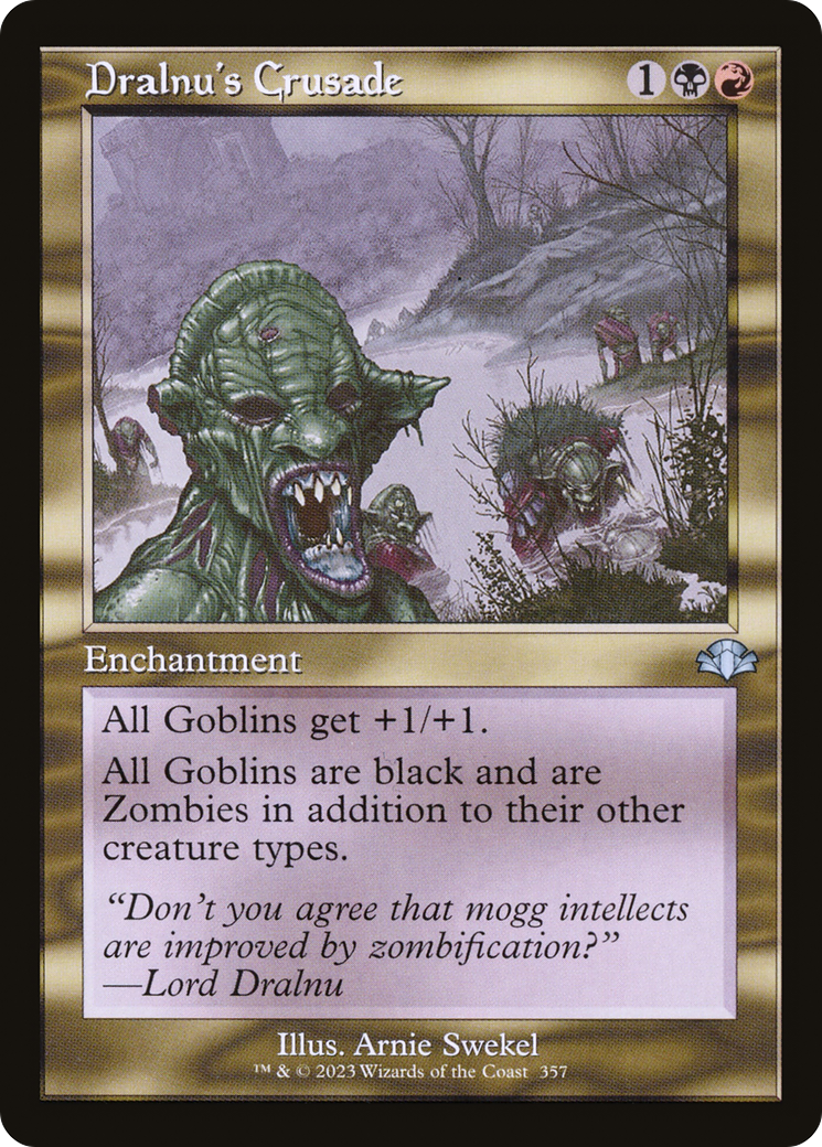 Dralnu's Crusade (Retro) [Dominaria Remastered] | The CG Realm