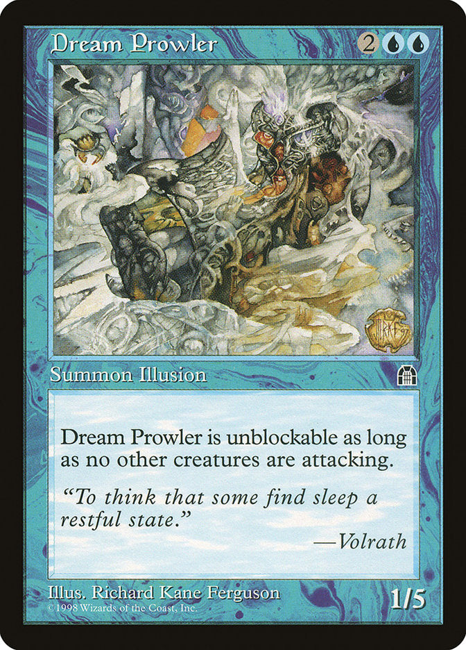 Dream Prowler [Stronghold] | The CG Realm