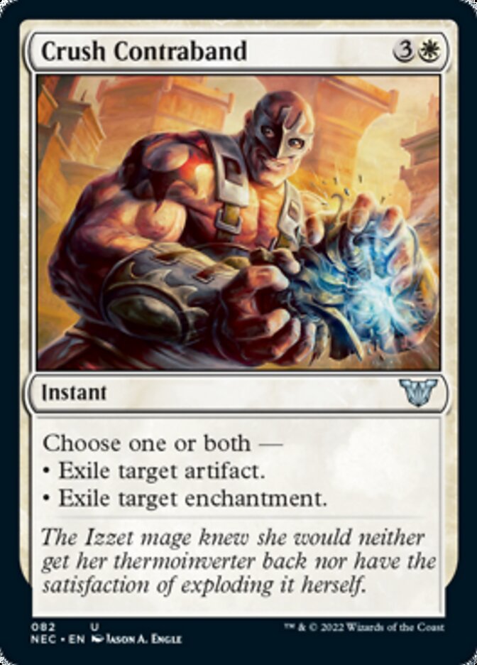 Crush Contraband [Kamigawa: Neon Dynasty Commander] | The CG Realm