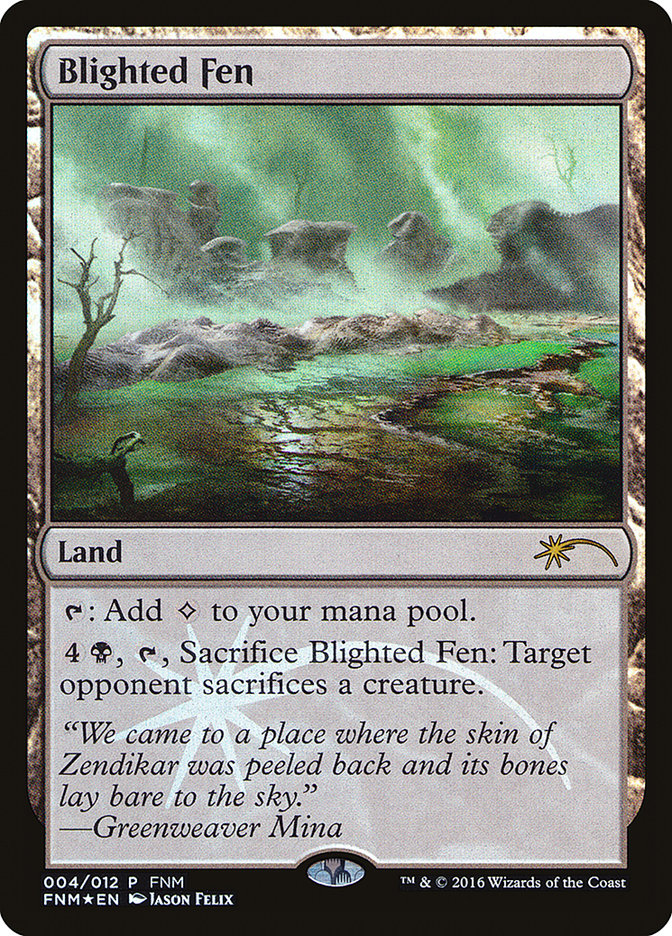Blighted Fen [Friday Night Magic 2016] | The CG Realm