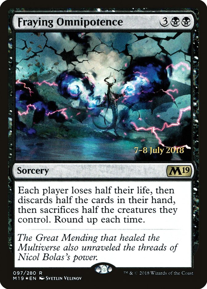 Fraying Omnipotence [Core Set 2019 Prerelease Promos] | The CG Realm