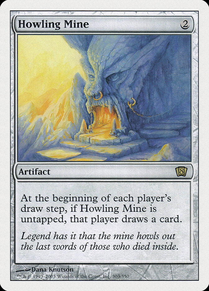 Howling Mine [Eighth Edition] | The CG Realm