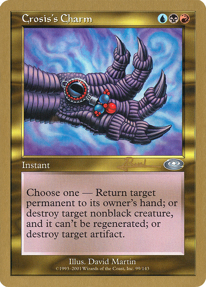 Crosis's Charm (Antoine Ruel) [World Championship Decks 2001] | The CG Realm